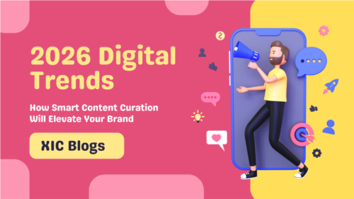 2026 Digital Trends: How Smart Content Curation Will Elevate Your Brand