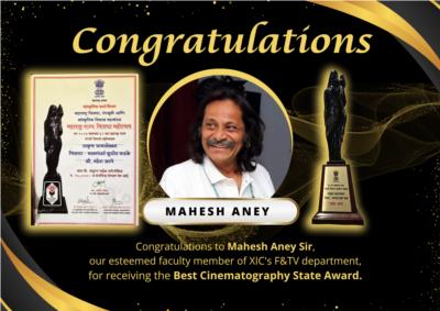 XIC Congratulates Mahesh Aney for receiving the Best Cinematography State Award